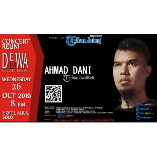 GOLD Konser Reuni Dewa 19 Feat Ari Lasso "Ke Masa Lalu Lewat Lagu" di Solo - TribunJualBeli.com