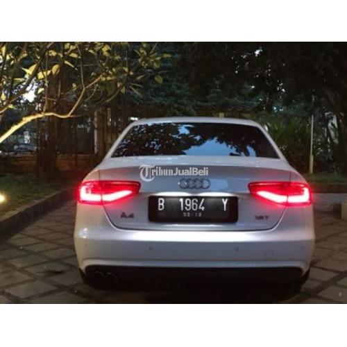 Mobil Sedan Second Audi A4 2013 Pajak Panjang Kondisi Full Ori di